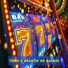 filme o desafio de darwin